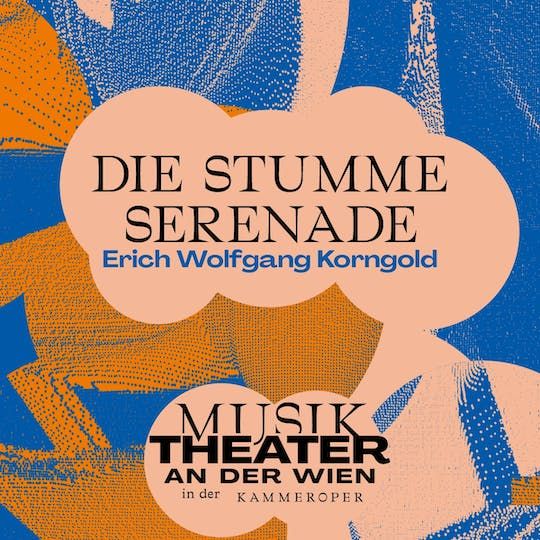 Tickets for The Silent Serenade (Die Stumme Serenade)