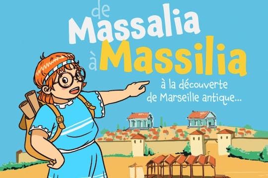Discovery of ancient Marseille guided family-friendly tour