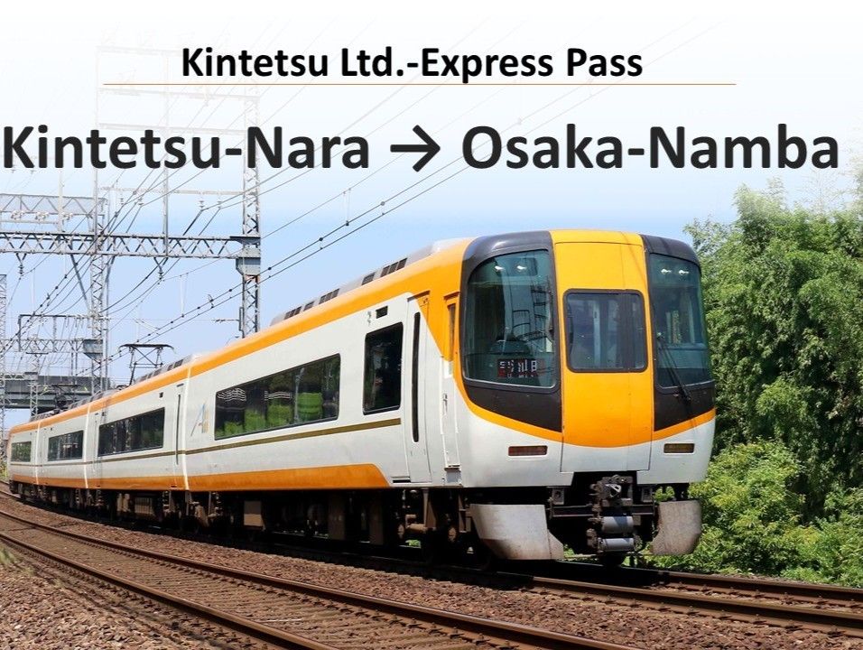 Kintetsu-Nara – Osaka-Namba