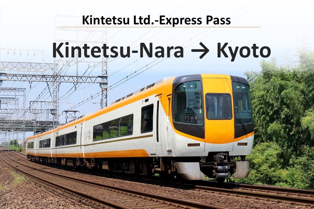 Kintetsu-Nara – Kyoto