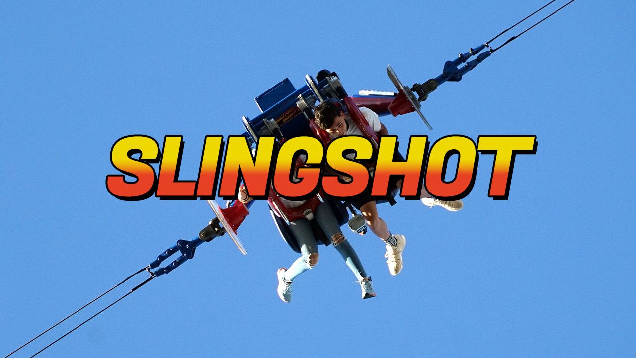 SLINGSHOT