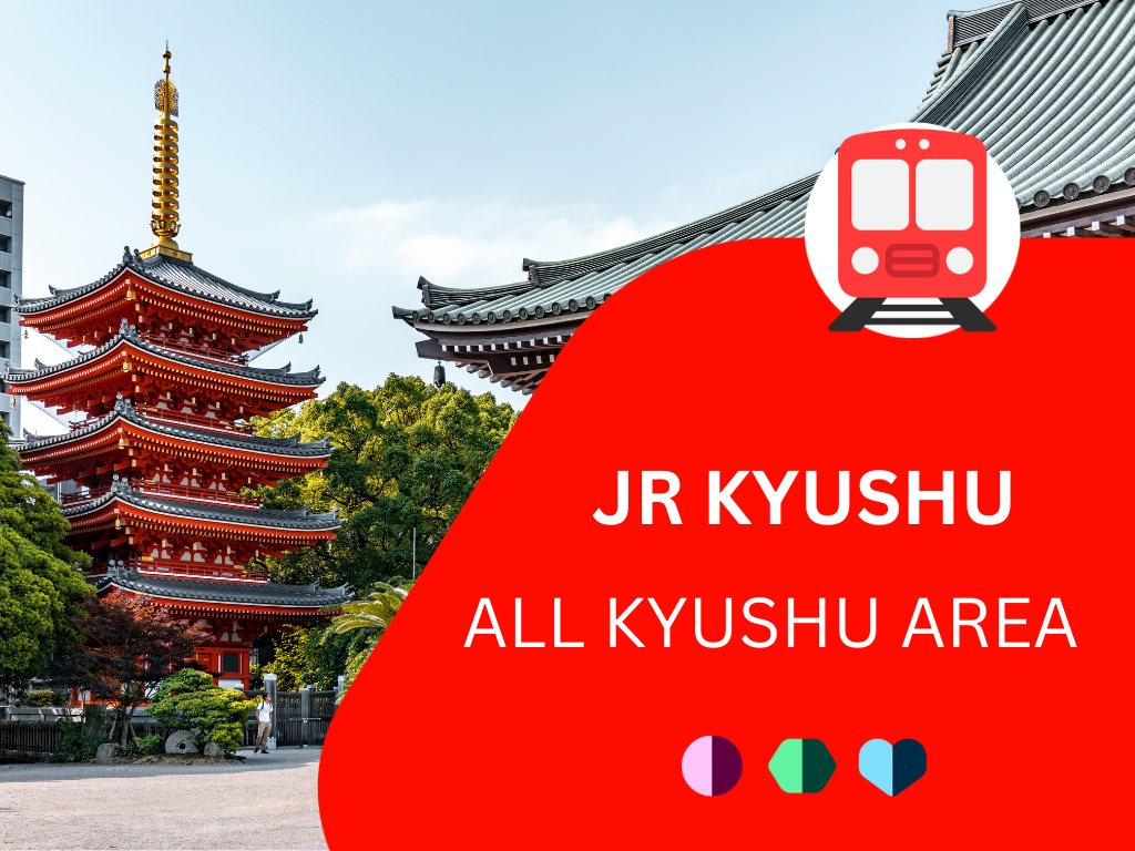 บัตรโดยสารรถไฟเจอาร์ คิวชู (เส้นทางทั้งหมดบนเกาะคิวชู/เกาะคิวชูตอนเหนือ/เกาะคิวชูตอนใต้) (JR Kyushu Rail Pass)