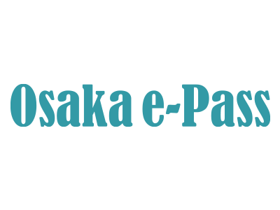 OSAKA e-PASS 2 Day + OSAKA Metro 2 Day