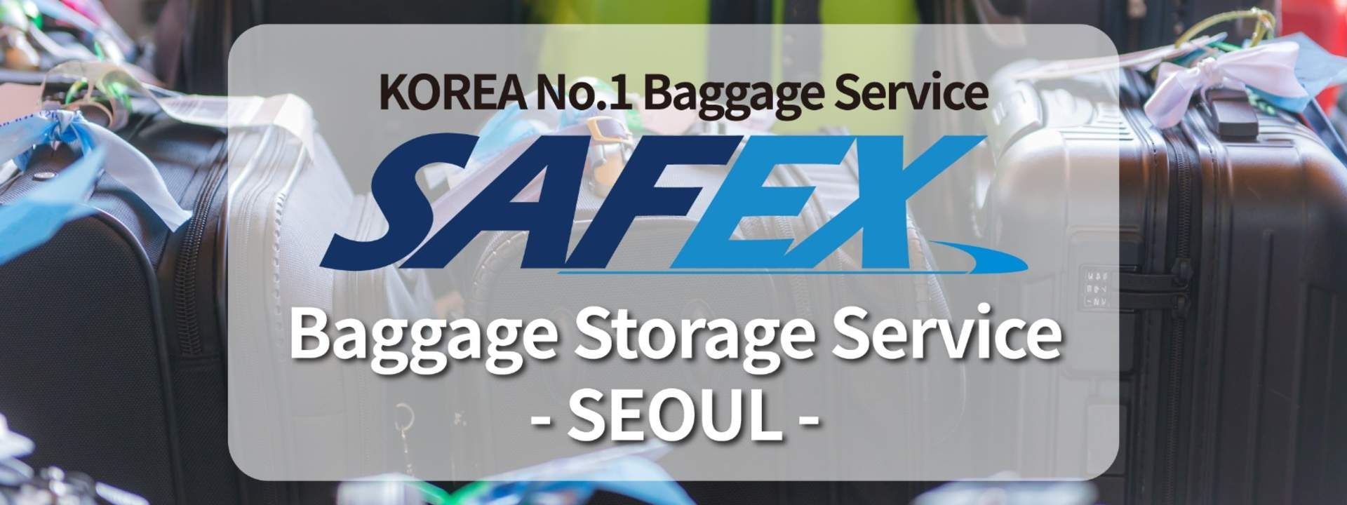 Seoul City Luggage Storage Service by Safex